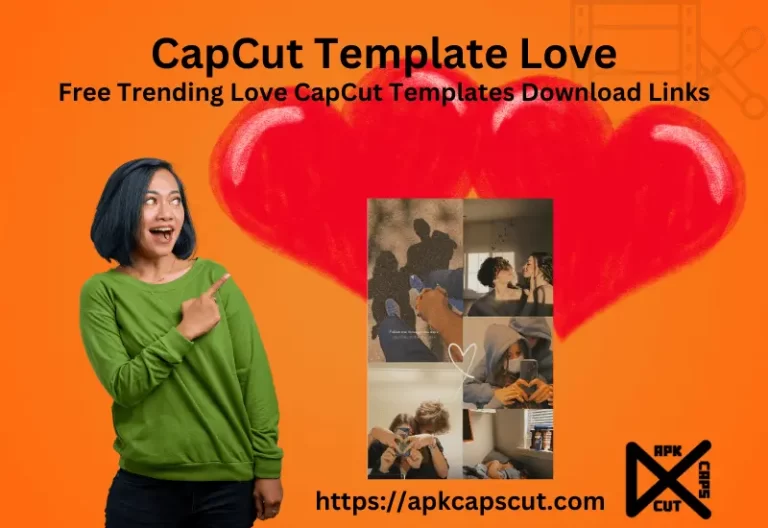 capcut-template-love