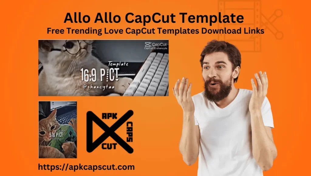 allo-allo-capcut-template-link