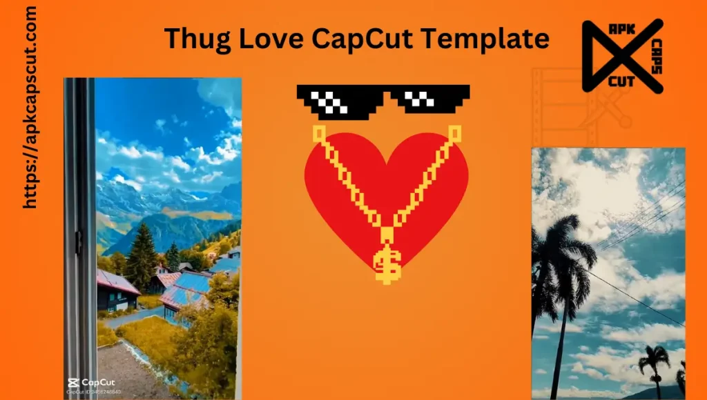 thug-love-capcut-template-feature-image