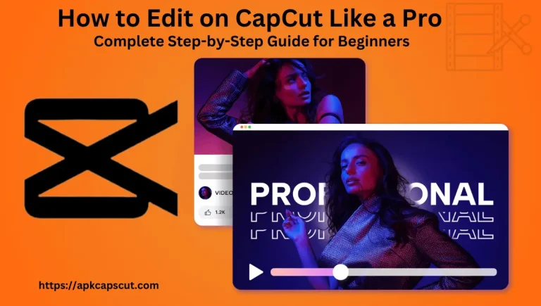 How To Edit on CapCut Like a Pro Complete Tutorial/Tips